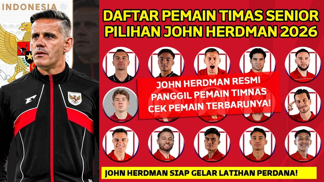 Ambisi Juara, John Herdman Rilis Daftar Resmi 26 Pemain Timnas Indonesia untuk Piala AFF 2026