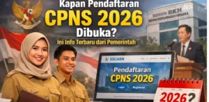 Jangan sampai kelewatan! Ini bocoran terbaru rekrutmen CPNS 2026, cek di sini!