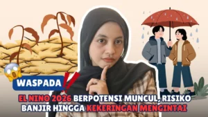 Ancaman Super El Nino 2026: Pemerintah Waspadai Krisis Pangan dan Bahaya Karhutla